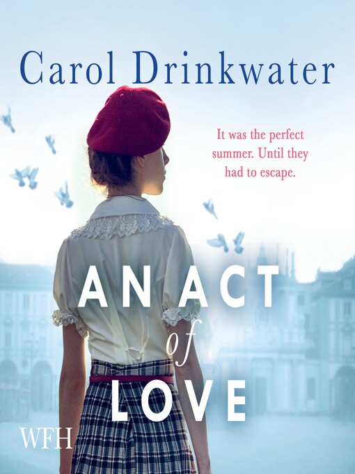 Title details for An Act of Love by Carol Drinkwater - Available